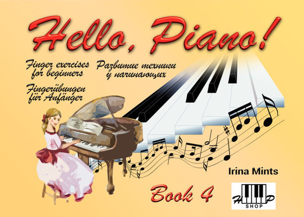 "Hello, Piano!" Book 4, Multilingual (English - Russian - German)